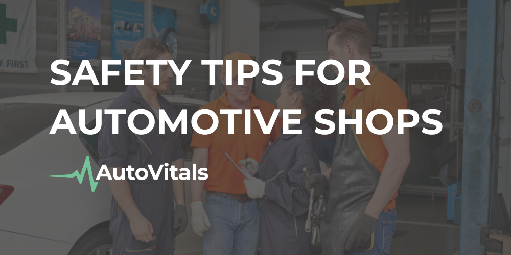 Safety Tips for Automotive Shops