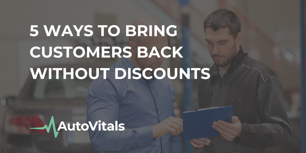 5 Ways to Bring Customers Back Without Discounts
