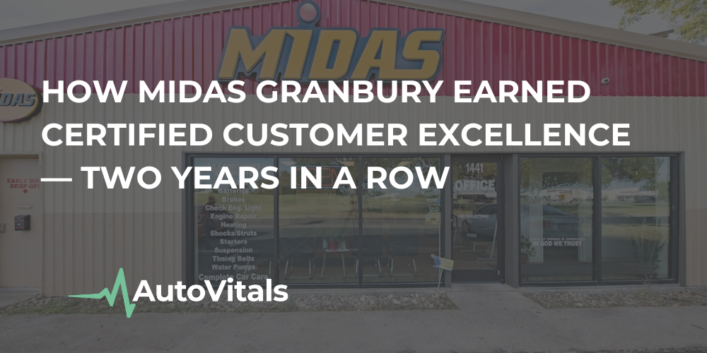 How Midas Granbury Earned Certified Customer Excellence — Two Years in a Row