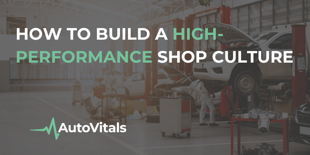 How to Build a High-Performance Shop Culture