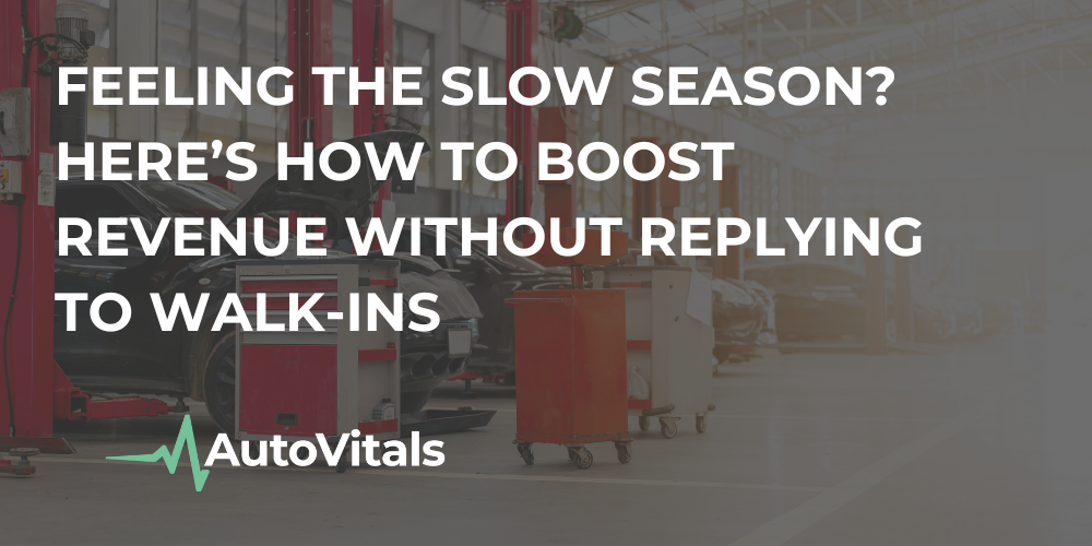 Feeling the Slow Season? Here’s How to Boost Revenue Without Relying on Walk-Ins