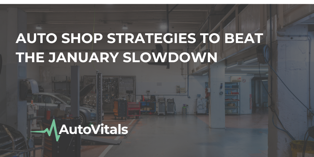 Auto Shop Strategies to Beat the January Slowdown